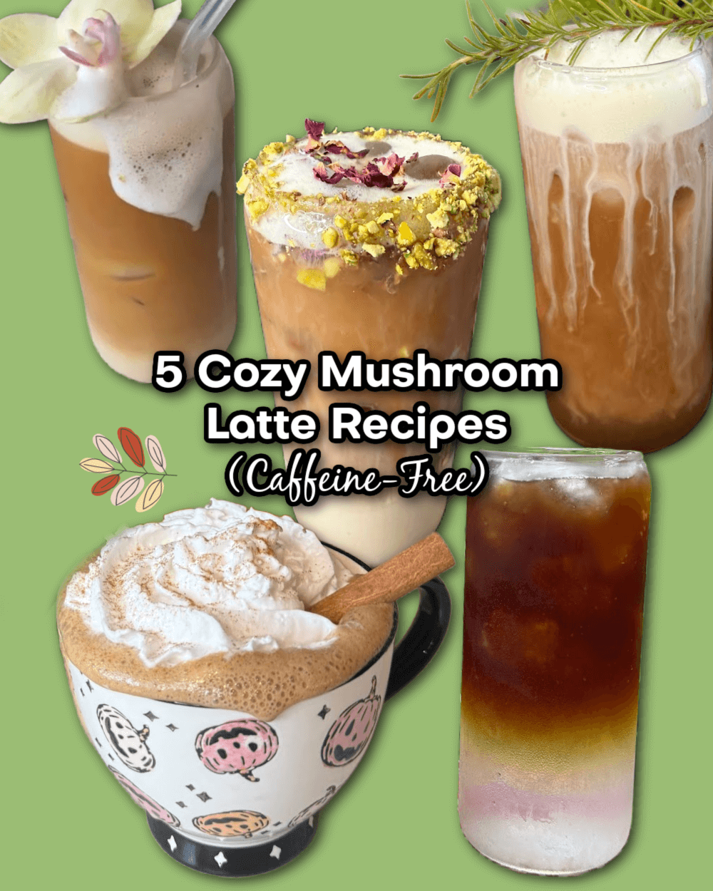 Five mushroom latte recipes – fall coffee alternatives with mushrooms and adaptogens.